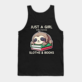 Just a girl who loves sloths and books Reader Tank Top